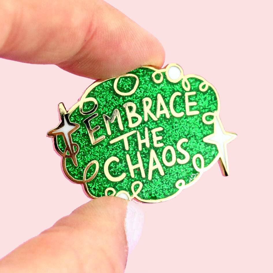 Embrace the Chaos Lapel Pin